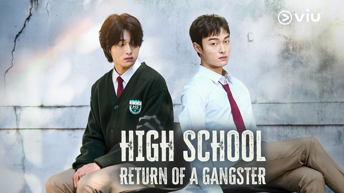 Sinopsis High School Return of a Gangster VIU