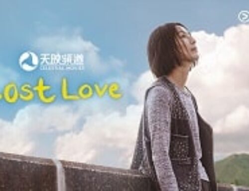 Sinopsis Lost Love | Film Mandarin