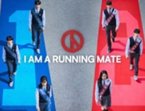 Sinopsis I Am Running Mate | Drama Korea